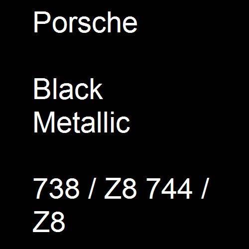 Porsche, Black Metallic, 738 / Z8 744 / Z8.